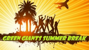 Green Giants SummerBreak